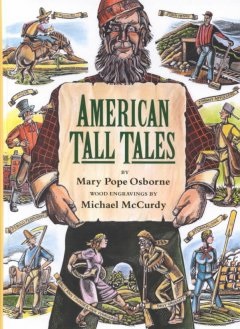Post image for Children’s Book Blog: The Greatest, Most Exciting Stories Ever Told: Tall Tales