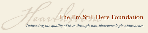 Post image for Alzheimer’s training for family: The “I’m Still Here” approach (Updated)