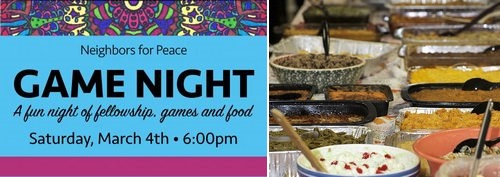 Post image for Game night & community dinner: Bringing together Neighbors for Peace this Saturday