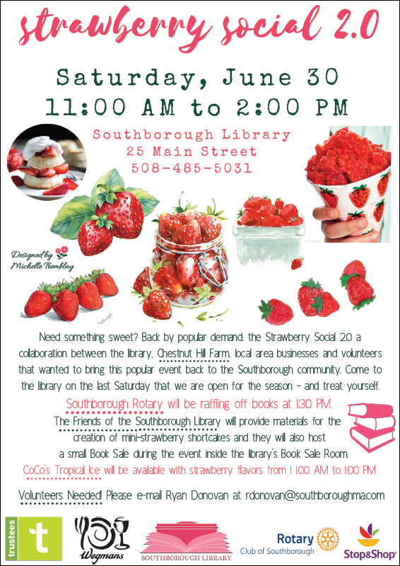 Strawberry Social “2.0” at the Library June 30 (Updated)
