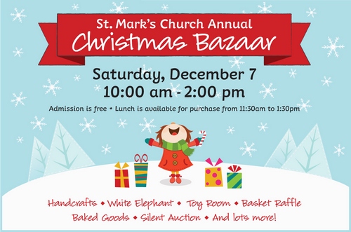 Post image for St. Mark’s Church’s annual Christmas Bazaar – Saturday