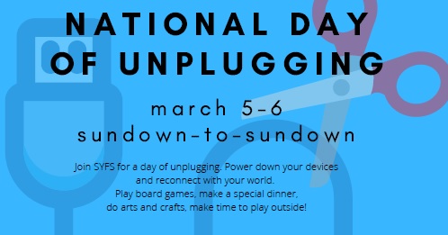 Post image for Reminder: SYFS invites you to Unplug – Tonight to sundown on Saturday
