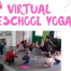 Thumbnail image for Virtual Preschool Yoga – Wednesday