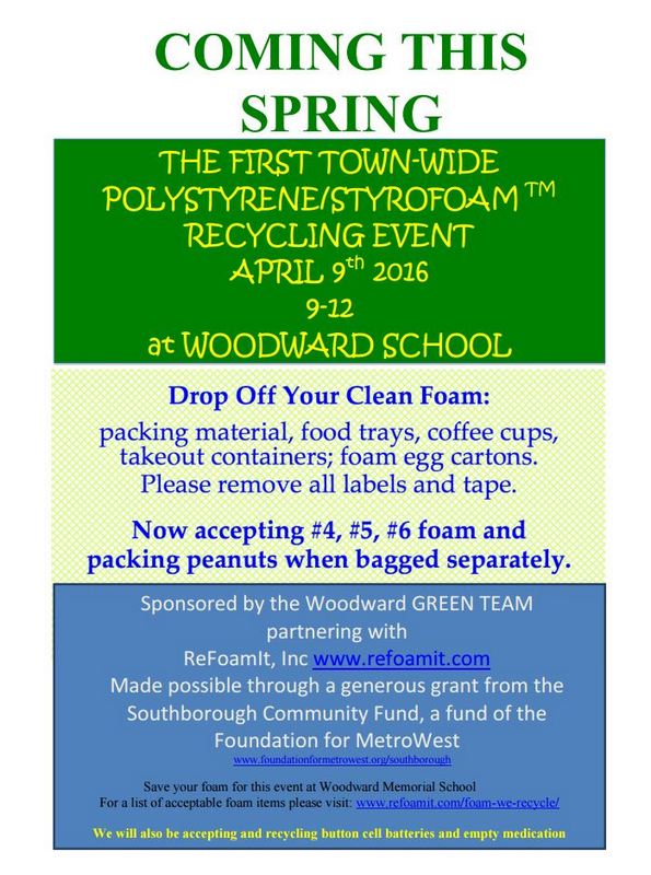 Reminder Recycle foam (and more) on Saturday at Woodward My Southborough
