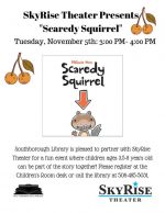 Skyrise presents Scaredy Squirrel flyer