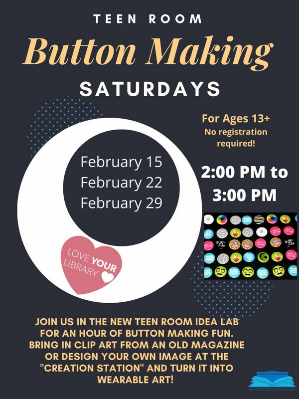 Teen room fun make your own button series and idea lab open house
