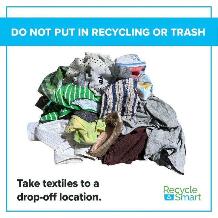 Textiles recycling/disposal reminder My Southborough