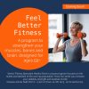 Feel Better Fitness Class flyer