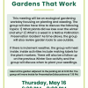 Gardens That Work flyer for May 16 2024 meeting