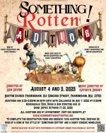 Something Rotton! Casting Call flyer