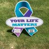 suicide prevention lawn sign
