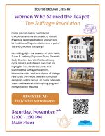 Women Who Stirred the Teapot: The Suffrage Revolution flyer